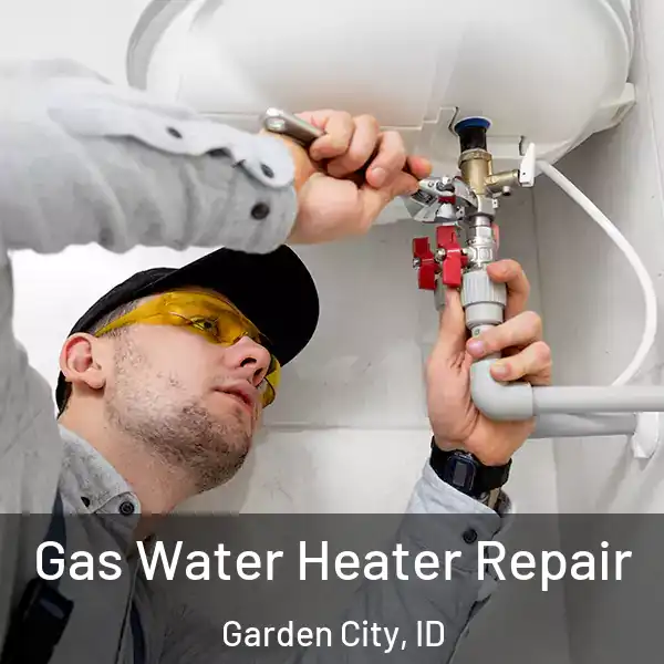  Gas Water Heater Repair Garden City, ID