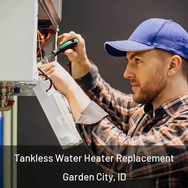 Tankless Water Heater Replacement Garden City, ID