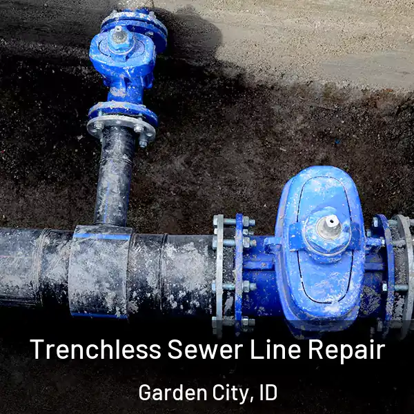  Trenchless Sewer Line Repair Garden City, ID
